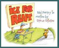 Cover image for Ice for Rent: Bad Poetry in Motion by Steve Stinson