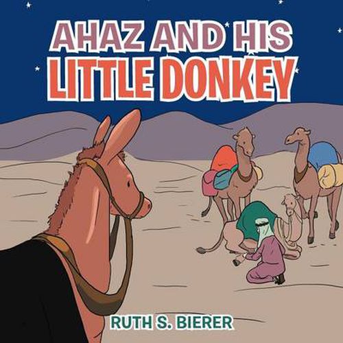 Cover image for Ahaz and His Little Donkey