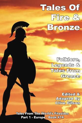 Cover image for Tales Of Fire And Bronze