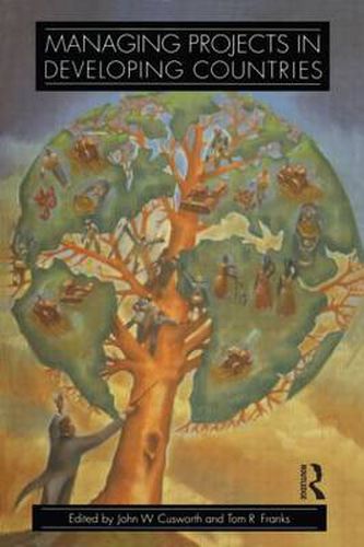 Cover image for Managing Projects in Developing Countries