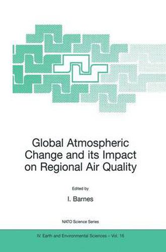 Cover image for Global Atmospheric Change and its Impact on Regional Air Quality