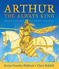 Cover image for Arthur: The Always King