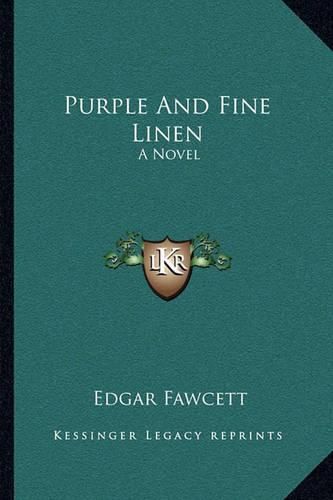 Purple and Fine Linen