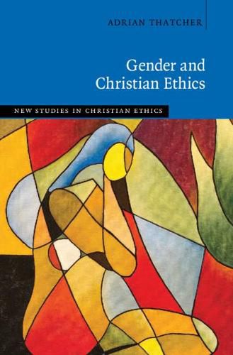 Cover image for Gender and Christian Ethics