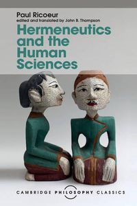 Cover image for Hermeneutics and the Human Sciences: Essays on Language, Action and Interpretation