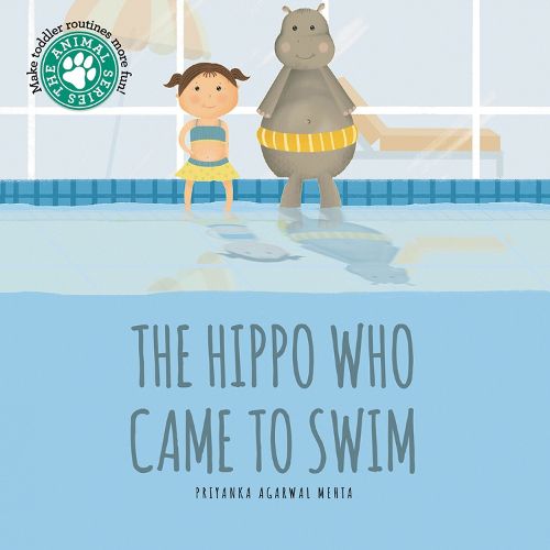 Cover image for The Hippo Who Came to Swim