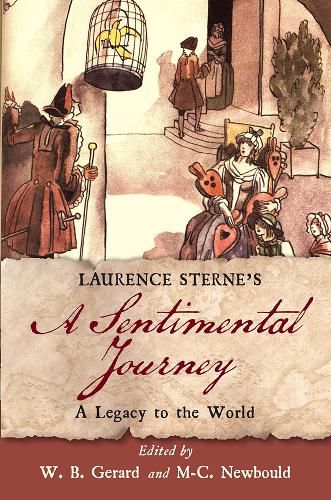 Laurence Sterne's A Sentimental Journey: A Legacy to the World