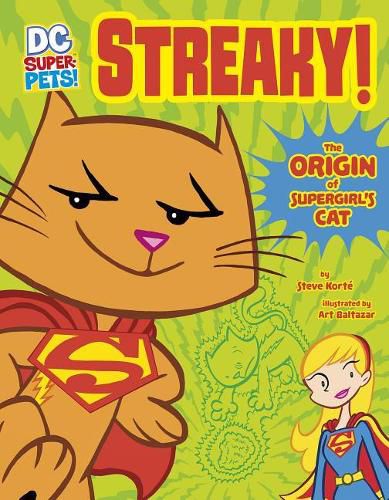 Cover image for Streaky: The Origin of Supergirl's Cat
