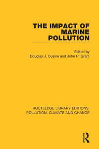 Cover image for The Impact of Marine Pollution