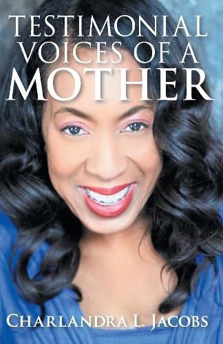 Cover image for Testimonial Voices of a Mother