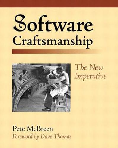 Cover image for Software Craftsmanship: The New Imperative