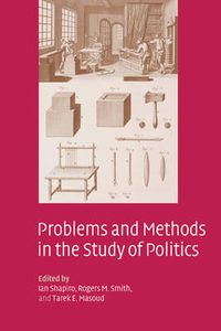 Cover image for Problems and Methods in the Study of Politics