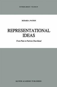 Cover image for Representational Ideas: From Plato to Patricia Churchland