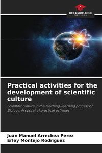 Cover image for Practical activities for the development of scientific culture