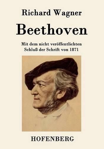 Cover image for Beethoven: Mit dem nicht veroeffentlichten Schluss der Schrift von 1871