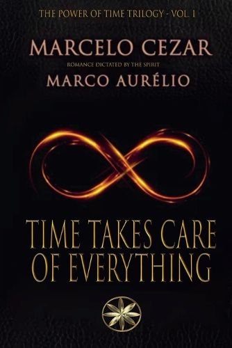 Cover image for Time Takes Care of Everything