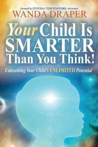 Cover image for Your Child Is Smarter Than You Think