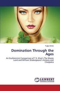 Cover image for Domination Through the Ages