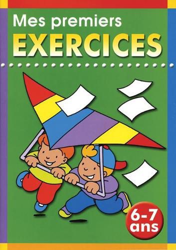 Cover image for Mes Premiers Exercices ? 6-7 ANS