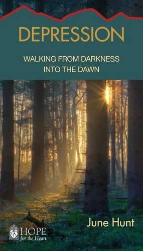 Cover image for Depression: Walking from Darkness Into the Dawn