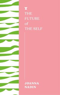 Cover image for The Future of the Self