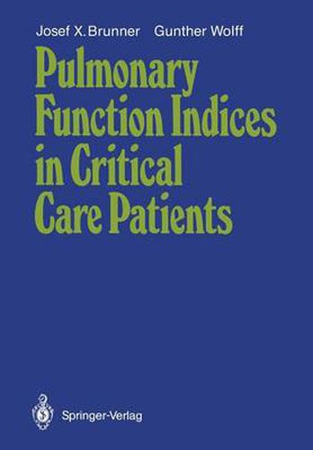 Cover image for Pulmonary Function Indices in Critical Care Patients