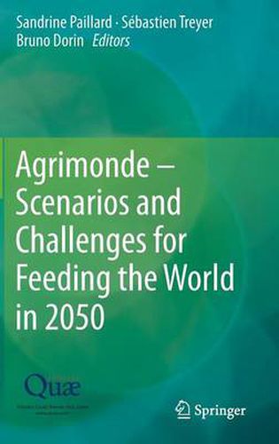 Cover image for Agrimonde - Scenarios and Challenges for Feeding the World in 2050