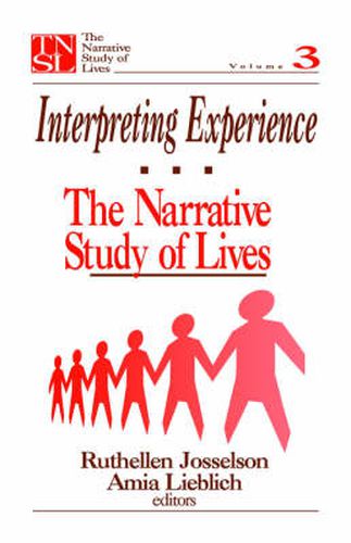 Cover image for Interpreting Experience: The Narrative Study of Lives