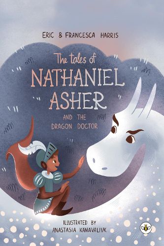 Cover image for The Tales Of Nathaniel Asher: and the Dragon Doctor