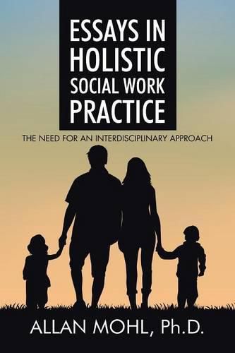 Cover image for Essays in Holistic Social Work Practice