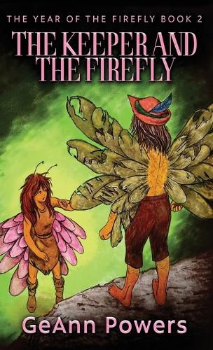 Cover image for The Keeper And The Firefly