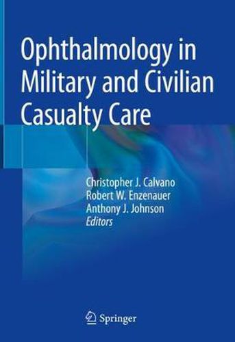 Cover image for Ophthalmology in Military and Civilian Casualty Care