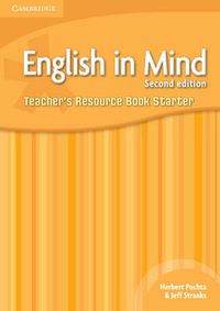 Cover image for English in Mind Starter Level Teacher's Resource Book