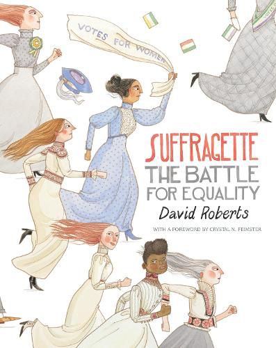 Cover image for Suffragette: The Battle for Equality