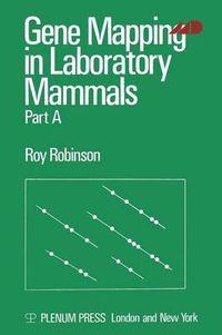 Cover image for Gene Mapping in Laboratory Mammals: Part A