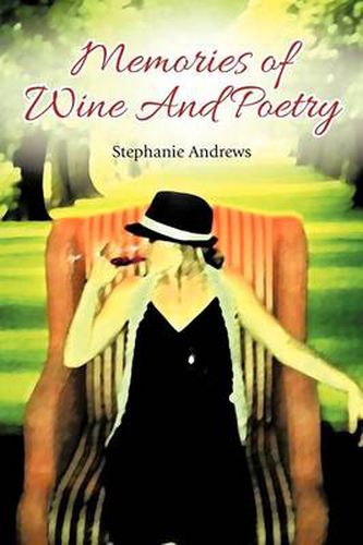 Cover image for Memories of Wine and Poetry