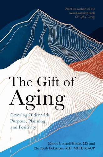 Cover image for The Gift of Aging