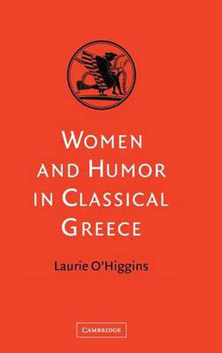 Cover image for Women and Humor in Classical Greece