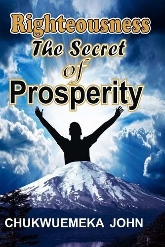 Cover image for Righteousness The Secret Of Prosperity