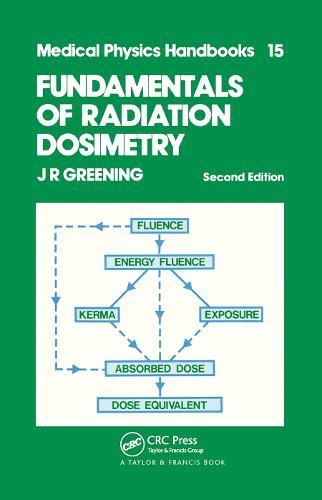 Cover image for Fundamentals of Radiation Dosimetry