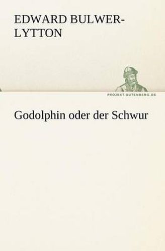 Cover image for Godolphin Oder Der Schwur