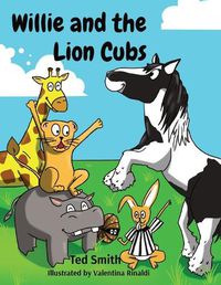 Cover image for Willie and the Lion Cubs