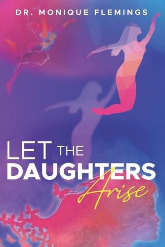 Cover image for Let the Daughters Arise