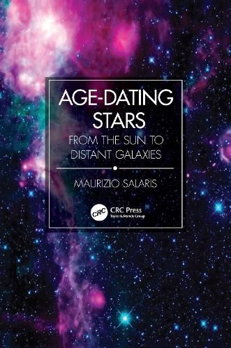 Cover image for Age-Dating Stars: From the Sun to Distant Galaxies