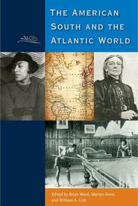 Cover image for The American South and the Atlantic World