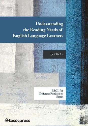 Cover image for Understanding the Reading Needs of English Language Learners