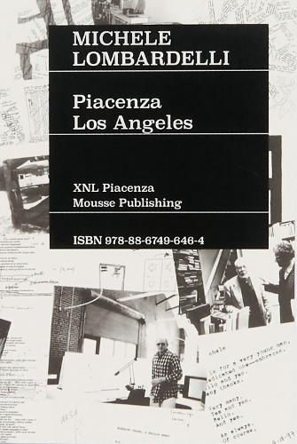 Michele Lombardelli: Piacenza - Los Angeles