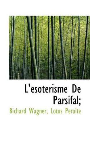 Cover image for L'Esoterisme de Parsifal;