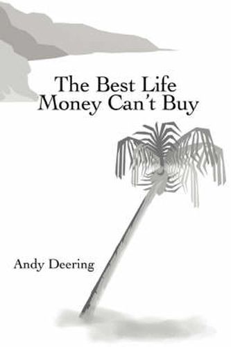 Cover image for The Best Life Money Can't Buy