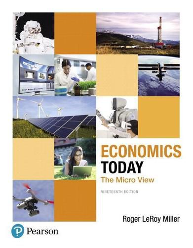 Economics Today: The Micro View, Student Value Edition Plus Myeconlab with Pearson Etext -- Access Card Package